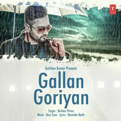 Gallan Goriyan Roshan Prince Mp3 Download Song - Mr-Punjab