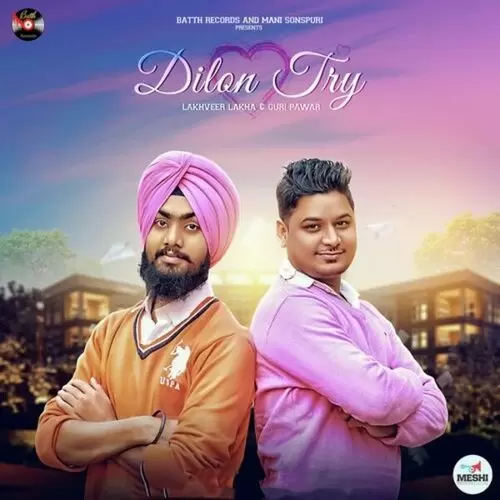 Dilon Try Lakhvir Lakha Mp3 Download Song - Mr-Punjab