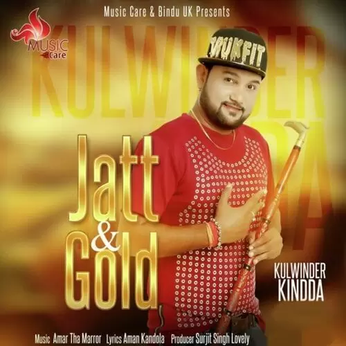 Jatt And Gold Kulwinder Kindda Mp3 Download Song - Mr-Punjab