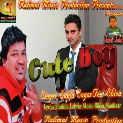 Cute Boy Sanju Sagar Mp3 Download Song - Mr-Punjab