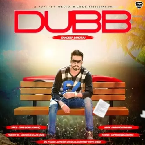 Dubb Sandeep Sahotaj Mp3 Download Song - Mr-Punjab