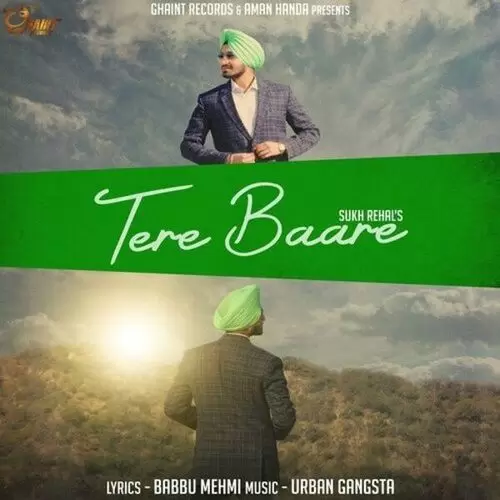 Tere Baare Sukh Rehal Mp3 Download Song - Mr-Punjab