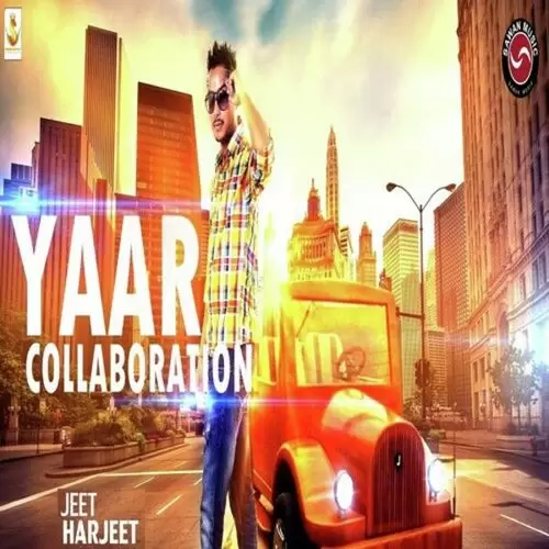 Yaar Collaboration Jeet Harjeet Mp3 Download Song - Mr-Punjab