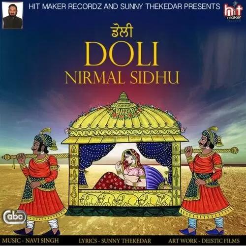 Doli Nirmal Sidhu Mp3 Download Song - Mr-Punjab
