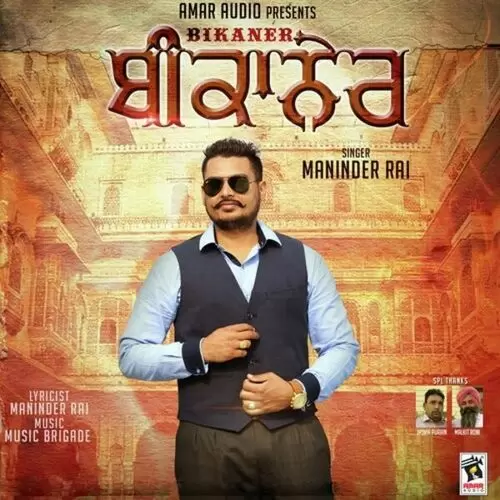 Bikaner Maninder Rai Mp3 Download Song - Mr-Punjab