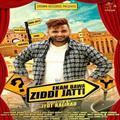 Ziddi Jatti Ekam Bawa Mp3 Download Song - Mr-Punjab