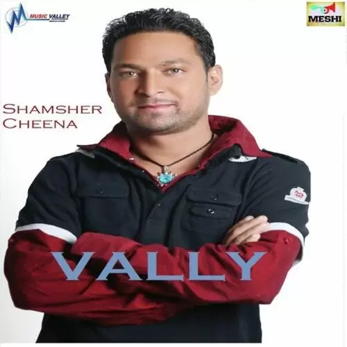 Vally Shamsher Cheena Mp3 Download Song - Mr-Punjab