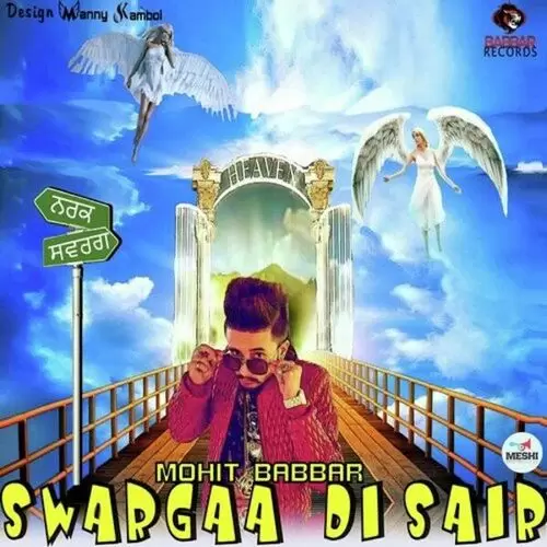 Swargaa Di Sair Mohit Babbar Mp3 Download Song - Mr-Punjab