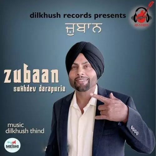 Zubaan Sukhdev Darapuria Mp3 Download Song - Mr-Punjab