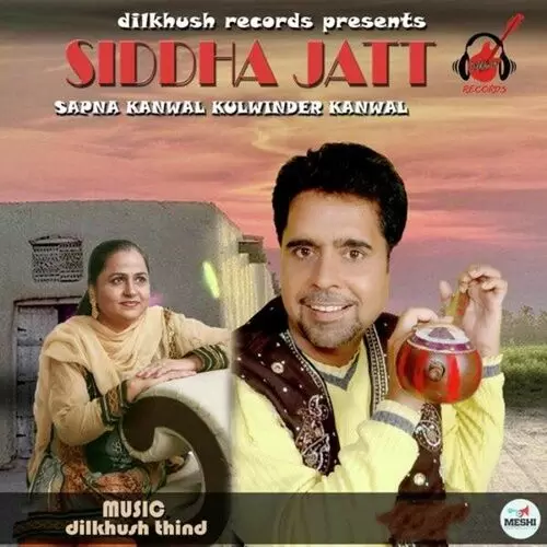 Siddha Jatt Kulwinder Kanwal Mp3 Download Song - Mr-Punjab