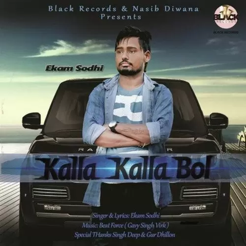 Kalla Kalla Bol Ekam Sodhi Mp3 Download Song - Mr-Punjab