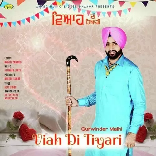 Viah Di Tyari Gurwinder Malhi Mp3 Download Song - Mr-Punjab