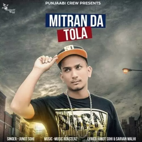 Mitran Da Tola Junot Sohi Mp3 Download Song - Mr-Punjab