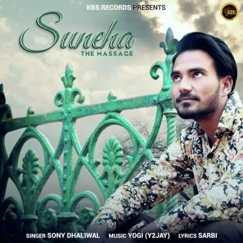 Suneha The Massage Sony Dhaliwal Mp3 Download Song - Mr-Punjab