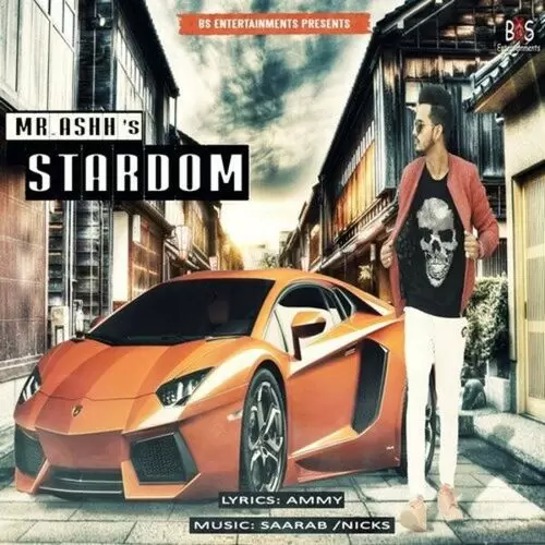 Stardom Mr. Ashh Mp3 Download Song - Mr-Punjab