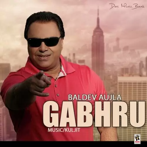 Gabhru Baldev Aujla Bullet Mp3 Download Song - Mr-Punjab