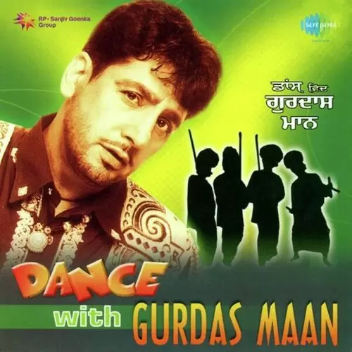 Dance With Gurdass Mann Gurdev Singh Maan Mp3 Download Song - Mr-Punjab