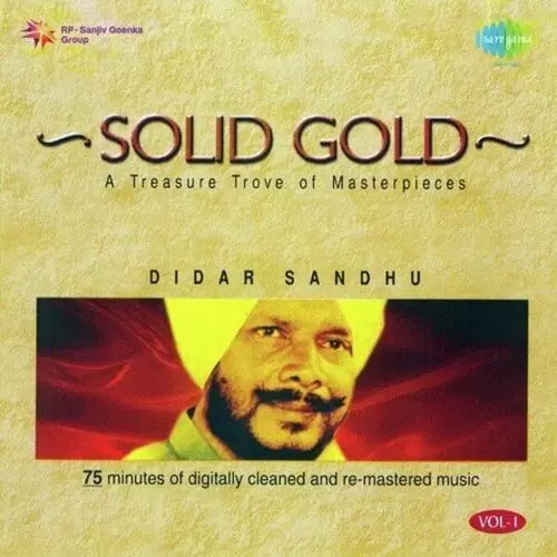 Solid Gold Deedar Sandhu Vol. 1 Didar Sandhu Mp3 Download Song - Mr-Punjab
