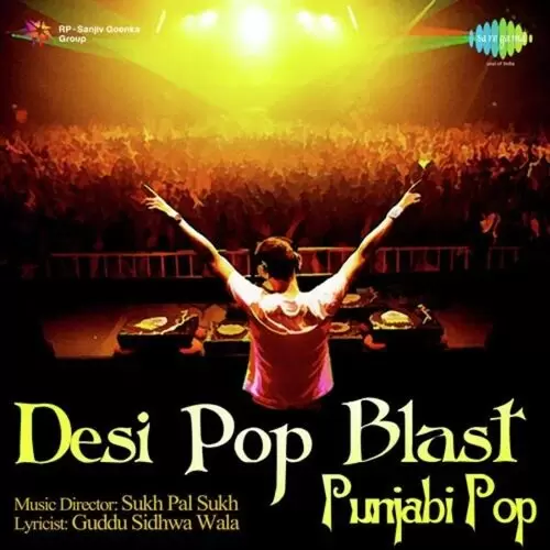 Desi Pop Blast Punjabi Pop - Single Song by Baba Sehgal - Mr-Punjab
