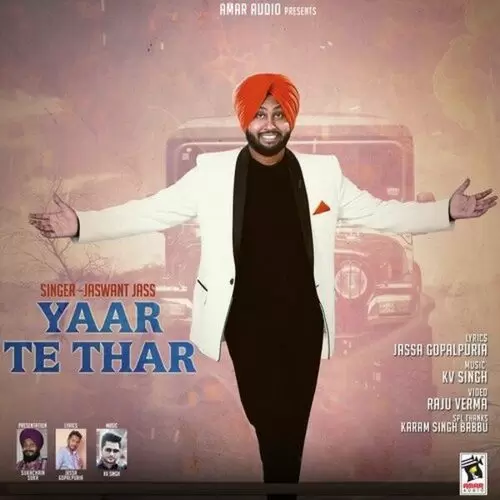 Yaar Te Thar Jaswant Jass Mp3 Download Song - Mr-Punjab