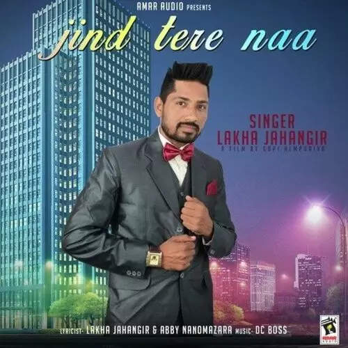 Jind Tere Na Lakha Jahangir Mp3 Download Song - Mr-Punjab