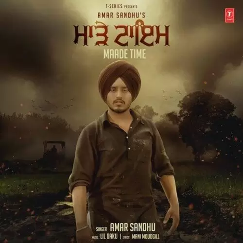Maade Time Amar Sandhu Mp3 Download Song - Mr-Punjab