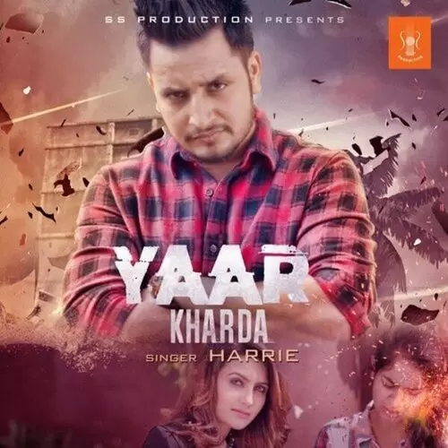 Yaar Kharda Harrie Mp3 Download Song - Mr-Punjab