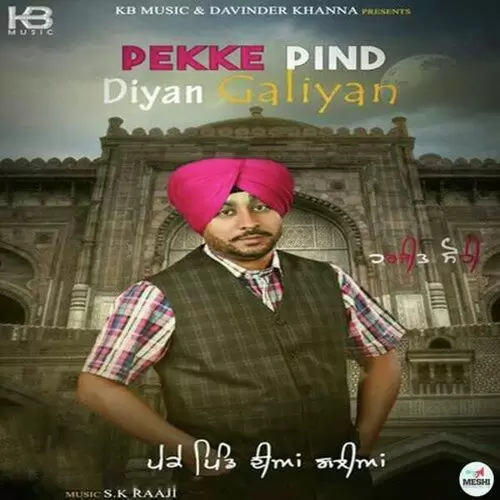 Pekke Pind Diyan Galiyan Harjeet Sohi Mp3 Download Song - Mr-Punjab