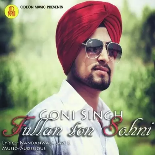 Fullan Ton Sohni Goni Singh Mp3 Download Song - Mr-Punjab