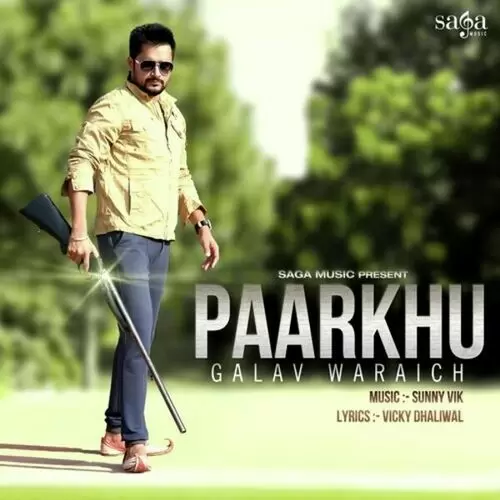 Paarkhu Galav Waraich Mp3 Download Song - Mr-Punjab