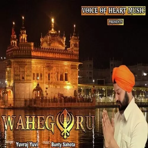 Waheguru Yuvraj Yuvi Mp3 Download Song - Mr-Punjab