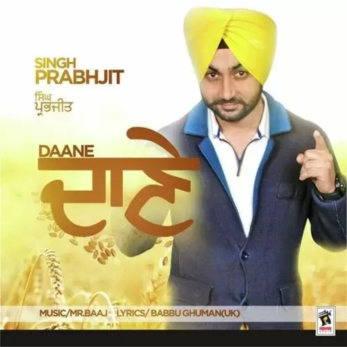 Daane Singh Prabhjit Mp3 Download Song - Mr-Punjab