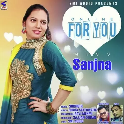 Online For You Miss Sanjna Mp3 Download Song - Mr-Punjab