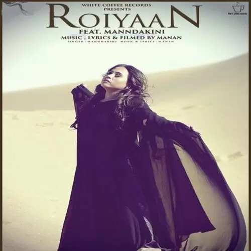 Roiyaan Manndakini Mp3 Download Song - Mr-Punjab