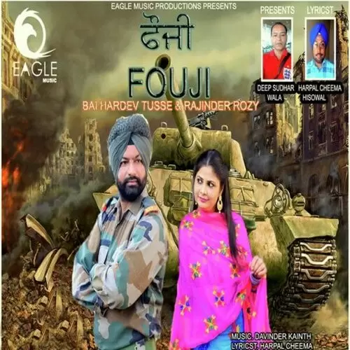 Fouji Bai Hardev Tusse Mp3 Download Song - Mr-Punjab