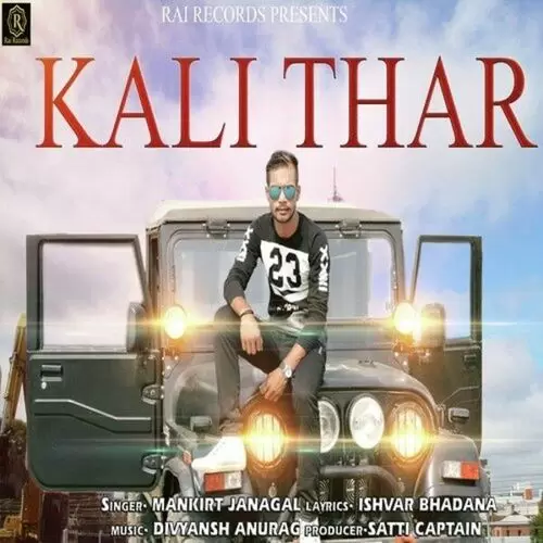 Kali Thar Mankirt Janagal Mp3 Download Song - Mr-Punjab