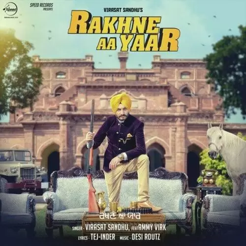 Rakhne Aa Yaar Virasat Sandhu Mp3 Download Song - Mr-Punjab