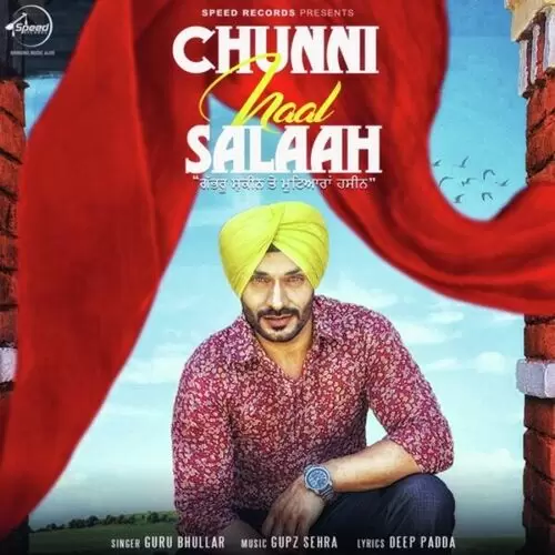 Chunni Naal Salaah Guru Bhullar Mp3 Download Song - Mr-Punjab