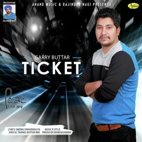 Ticket Garry Buttar Mp3 Download Song - Mr-Punjab