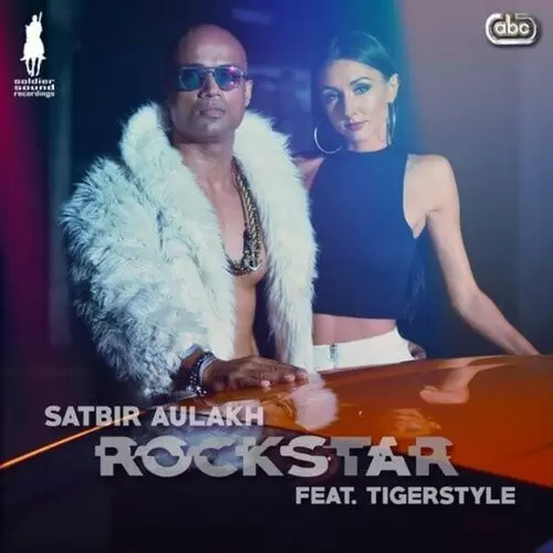 Rockstar Satbir Aulakh with Tigerstyle Mp3 Download Song - Mr-Punjab
