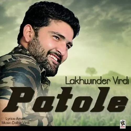 Patole Lakhwinder Virdi Mp3 Download Song - Mr-Punjab