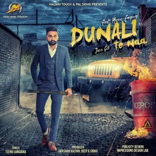 Dunali Te Naa Jass Gill Mp3 Download Song - Mr-Punjab