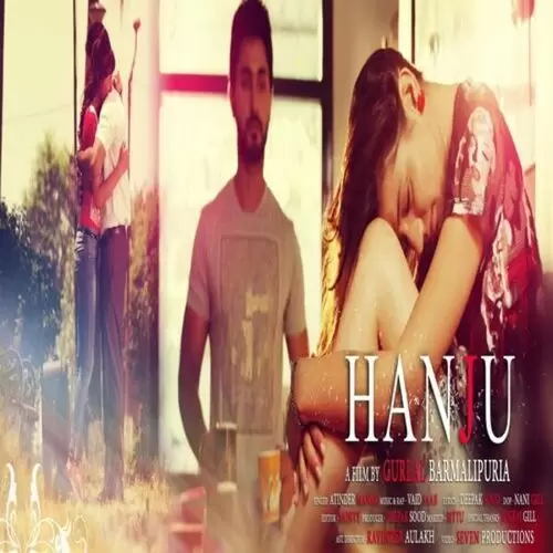 Hanju Atinder Manak Mp3 Download Song - Mr-Punjab