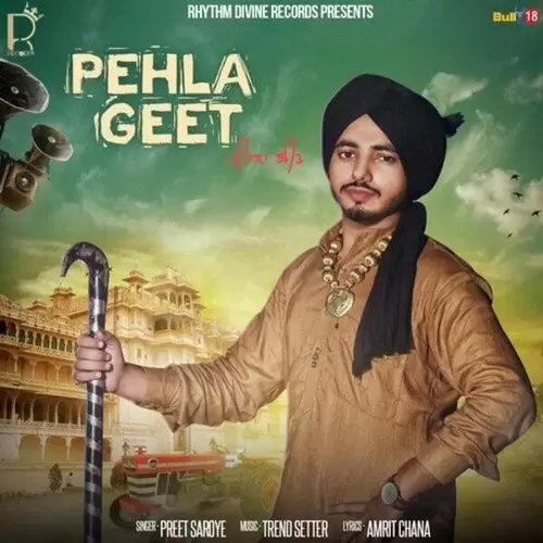 Pehla Geet Preet Saroye Mp3 Download Song - Mr-Punjab