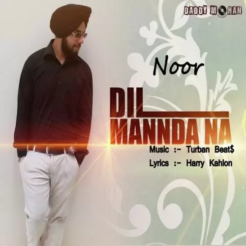 Dil Mannda Na Noor Mp3 Download Song - Mr-Punjab