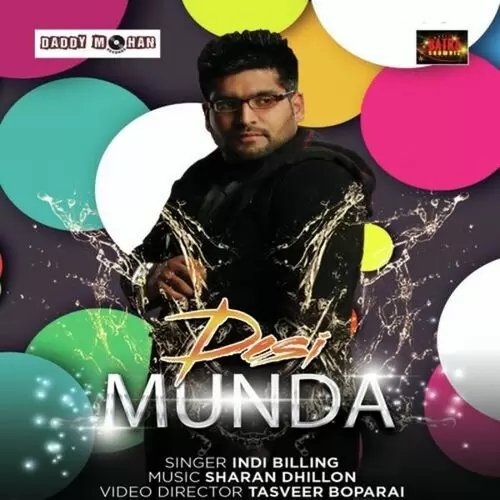 Desi Munda Indi Billing Mp3 Download Song - Mr-Punjab