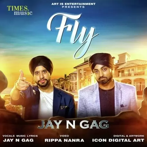 Fly Jay N Gag Mp3 Download Song - Mr-Punjab