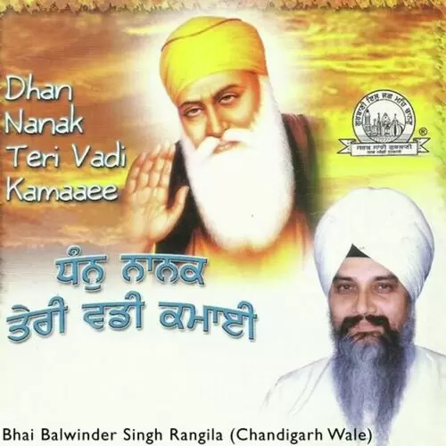 Dhan Nanak Teri Vadi Kamaaee Bhai Balwinder Singh Rangila Chandigarh Wale Mp3 Download Song - Mr-Punjab