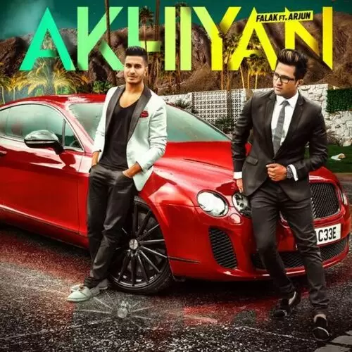 Akhiyan (feat. Arjun) Falak Mp3 Download Song - Mr-Punjab