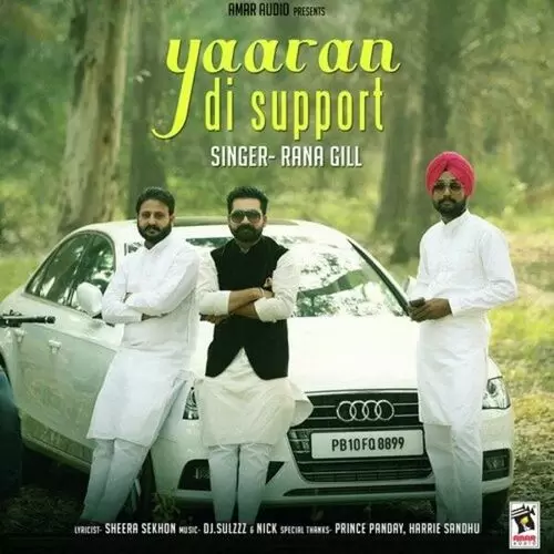 Yaaran Di Support Rana Gill Mp3 Download Song - Mr-Punjab